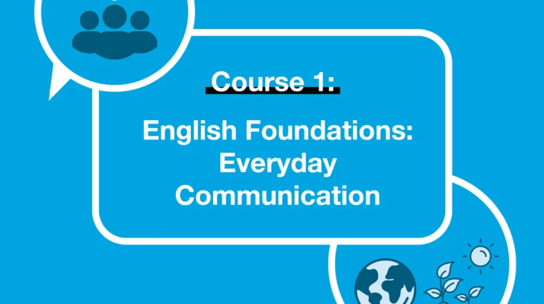 English Foundations: Everyday Communication オンライン講座