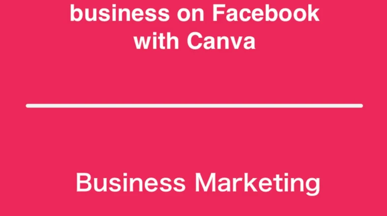 Advertise and grow your business on Facebook with Canva オンライン講座
